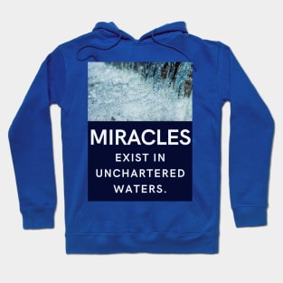 Miracles Hoodie